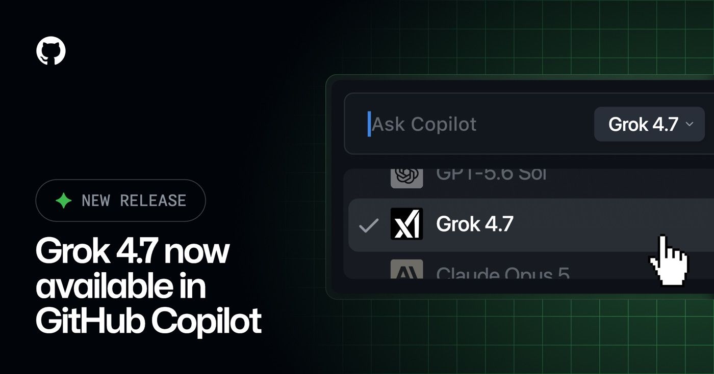 Grok 4.7 now available in GitHub Copilot, shown in the model picker